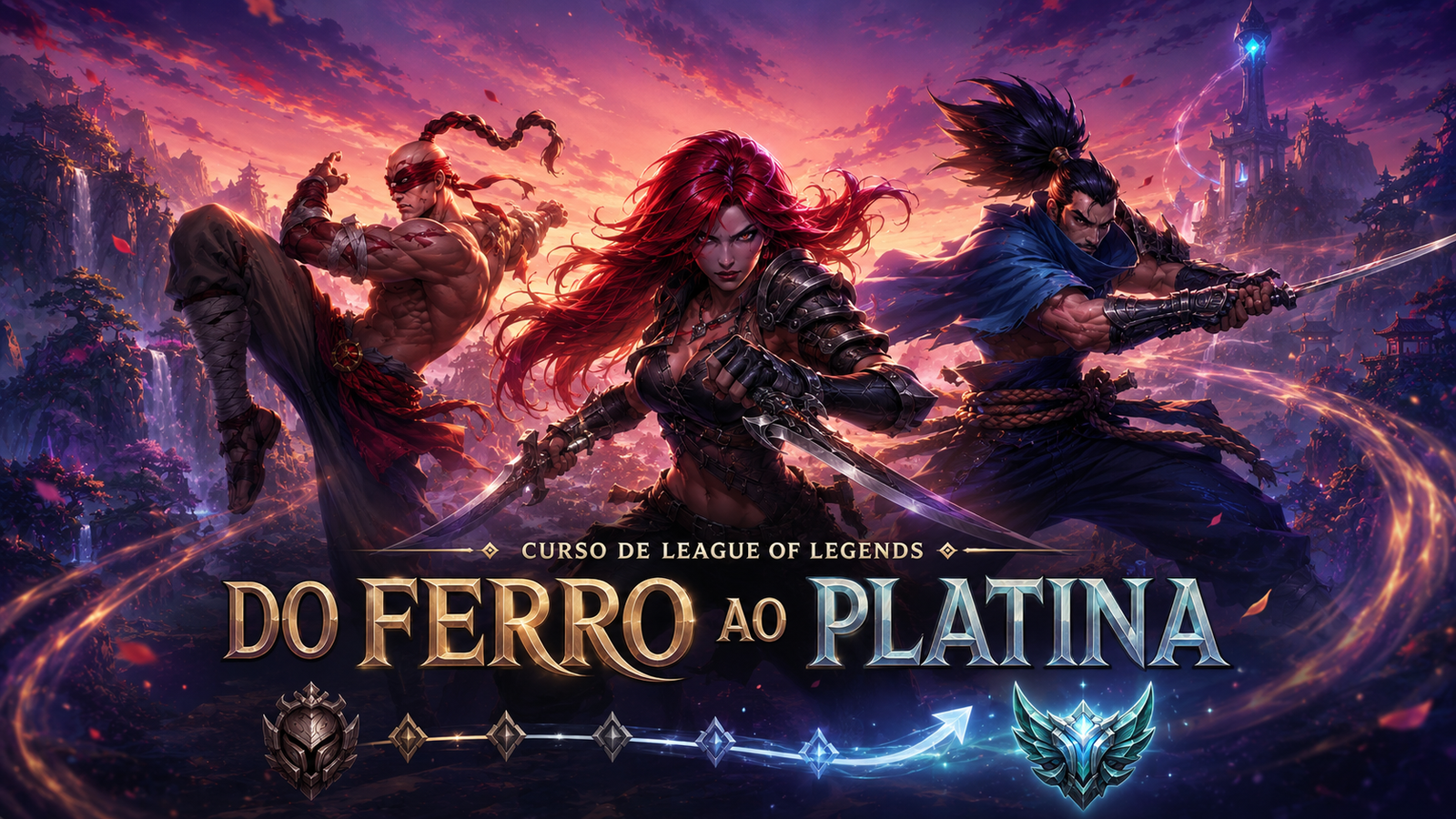 Capa do curso [Como Subir de Elo] Do Ferro ao Platina